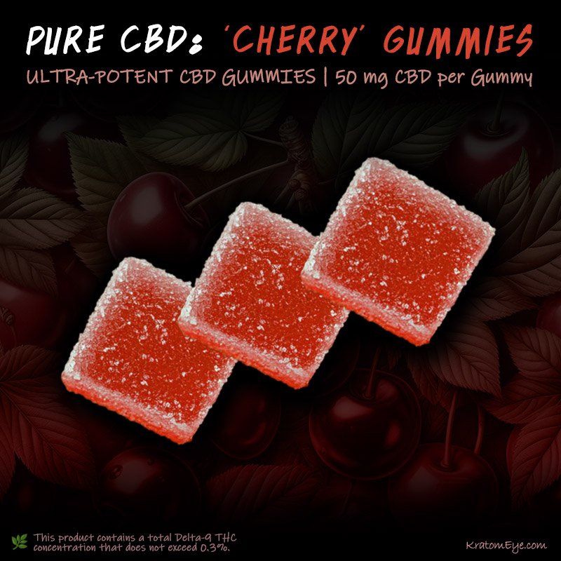 PURE CBD (Cherry) | 5O mg per Gummy | Potent