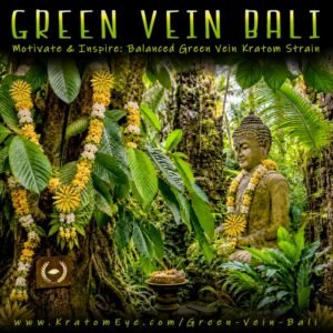 Green Vein Bali Kratom